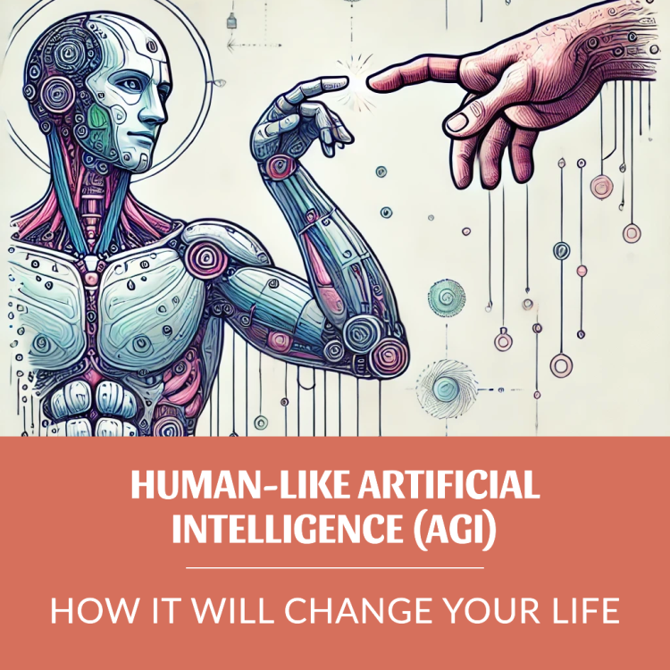 AGI: 7 Realistic Future Use Cases – and How I’m Preparing Now