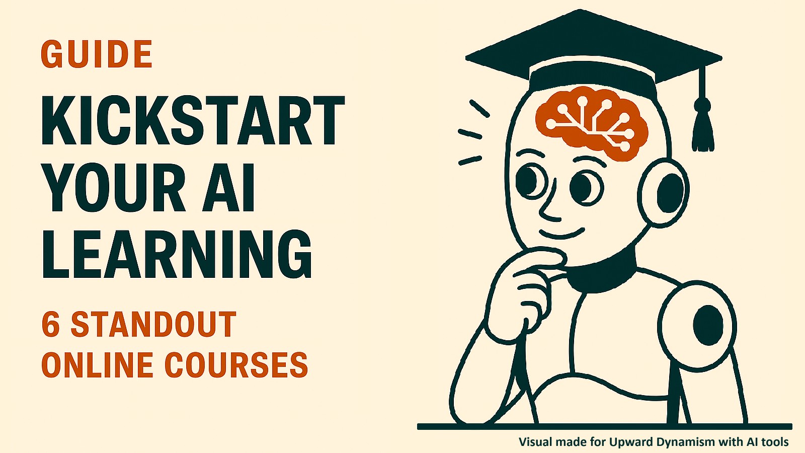 Kickstart Your AI Learning In 2026? 6 Courses I’d Recommend